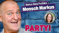 Markus Maria Profitlich - Mensch Markus: Party! Abschlusstournee!